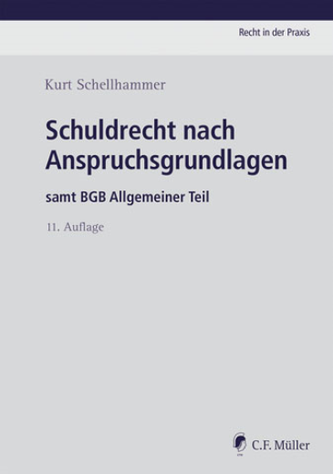  Schuldrecht nach Anspruchsgrundlagen