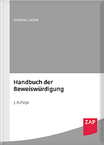  Handbuch der Beweiswürdigung