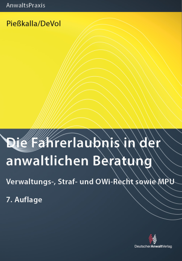  Die Fahrerlaubnis in der anwaltlichen Beratung