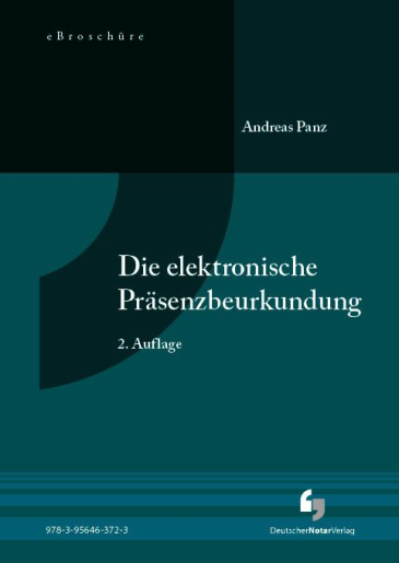  Die elektronische Präsenzbeurkundung