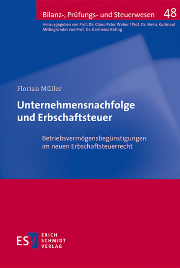  Unternehmensnachfolge und Erbschaftsteuer