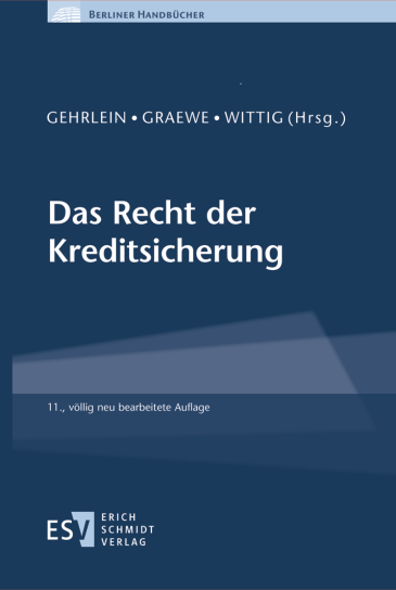  Das Recht der Kreditsicherung