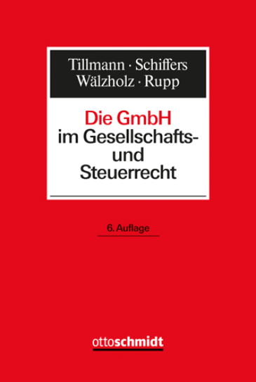  Die GmbH im Gesellschafts- und Steuerrecht