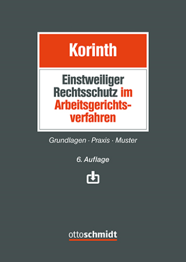 Einstweiliger Rechtsschutz im Arbeitsgerichtsverfahren