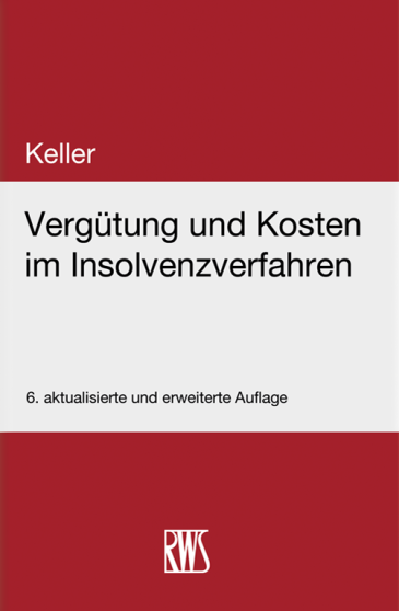  Vergütung und Kosten im Insolvenzverfahren