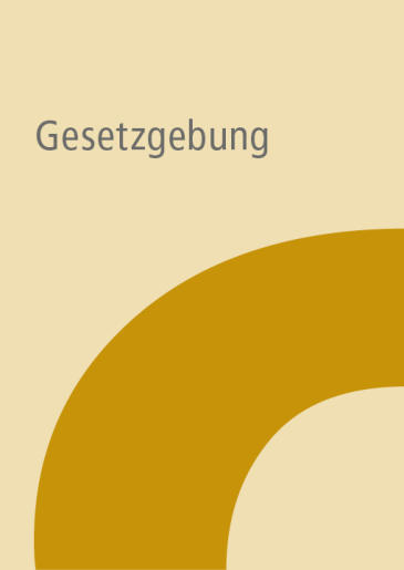  Gesetzgebung