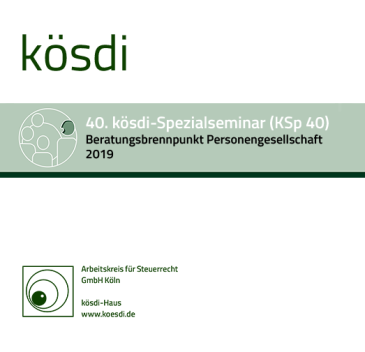  KSp 40 - Beratungsbrennpunkt Personengesellschaft 2019